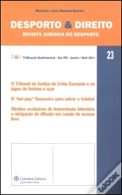 Capa do artigo Desporto & Direito Ano VIII - N.º 23 Janeiro / Abril 2011