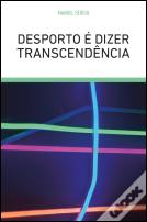 Desporto é Dizer Transcendência