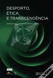 Desporto, Ética e Transcendência