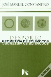 Capa do artigo Desporto, Geometria de Equívocos