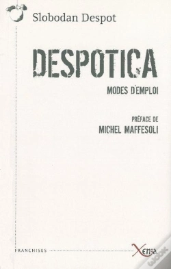 Capa do artigo Despotica ; Mode D'Emploi