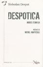 Despotica ; Mode D'Emploi - Preview