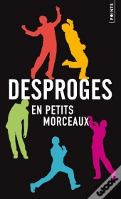 Desproges En Petits Morceaux