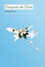 Despues De Elias - Preview