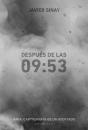 Después De Las 09:53 - Preview