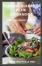 Dessert Diabetic  Plan  Cookbook - Preview