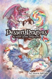 Capa do artigo Dessert Dragons & Other Sweet Creatures