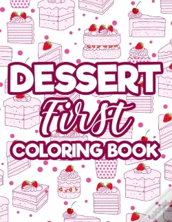 Capa do artigo Dessert First - Coloring Book