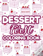 Capa do artigo Dessert First - Coloring Book
