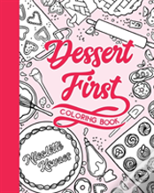Dessert First