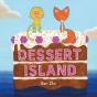 Dessert Island - Preview