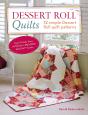 Dessert Roll Quilts - Preview