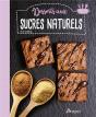 Desserts Aux Sucres Naturels - Preview