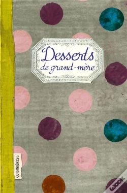 Capa do artigo Desserts De Grand-Mere