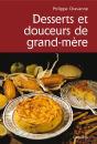 Desserts Et Douceurs De Grand-Mere - Preview