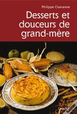 Capa do artigo Desserts Et Douceurs De Grand-Mere