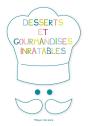 Desserts Et Gourmandises Inratables - Preview