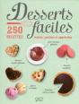 Desserts Faciles - 250 Recettes Testees  Goutees Et Appreciees - Preview