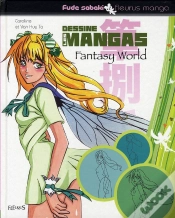 Capa do artigo Dessine Les Mangas T.4 ; Fantasy World