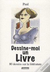 Capa do artigo Dessine-Moi Un Livre ; 80 Dessins Sur La Littérature