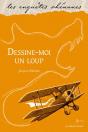 Dessine-Moi Un Loup - Preview
