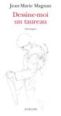 Dessine Moi Un Taureau - Preview
