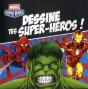 Dessine Ton Super Heros - Preview