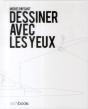 Dessiner Avec Les Yeux - Preview