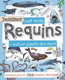 Capa do artigo Dessiner C'Est Facile ; Requins Et Autres Géants Des Mers