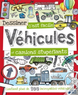 Capa do artigo Dessiner C'Est Facile ; Véhicules Et Camions Stupéfiants
