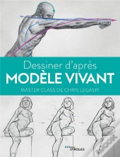 Dessiner D'Apres Modele Vivant : Master Class