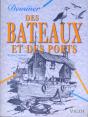 Dessiner Des Bateaux Et Des Ports - Preview