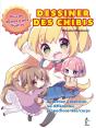 Dessiner Des Chibis : Plus De 30 Pas À Pas Illustrés - Preview