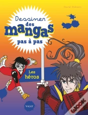 Capa do artigo Dessiner Des Mangas Pas A Pas : Les Héros