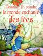 Dessiner & Peindre Le Monde Enchanté Des Fées - Preview