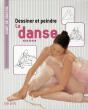 Dessiner Et Peindre La Danse - Preview