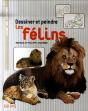 Dessiner Et Peindre Les Félins - Preview