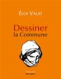 Dessiner La Commune - Preview