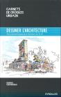 Dessiner L'Architecture - Preview