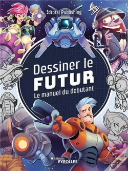 Capa do artigo Dessiner Le Futur - Le Manuel Du Debutant