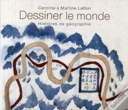 Capa do artigo Dessiner Le Monde ; Histoires De Géographie