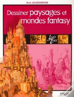 Capa do artigo Dessiner Paysages Et Mondes Fantasy