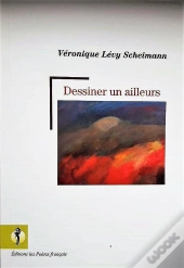 Dessiner Un Ailleurs