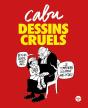 Dessins Cruels - Preview