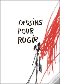 Capa do artigo Dessins Pour Rugir