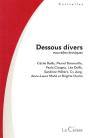 Dessous Divers, Nouvelles Erotiques - Preview