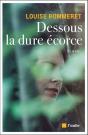 Dessous La Dure Écorce - Preview