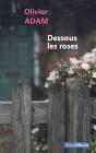 Dessous Les Roses - Preview