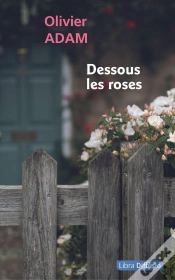 Capa do artigo Dessous Les Roses