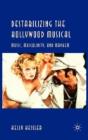 Destabilizing The Hollywood Musical - Preview